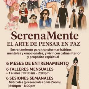 Programa: SerenaMente.  "El Arte de pensar en paz"